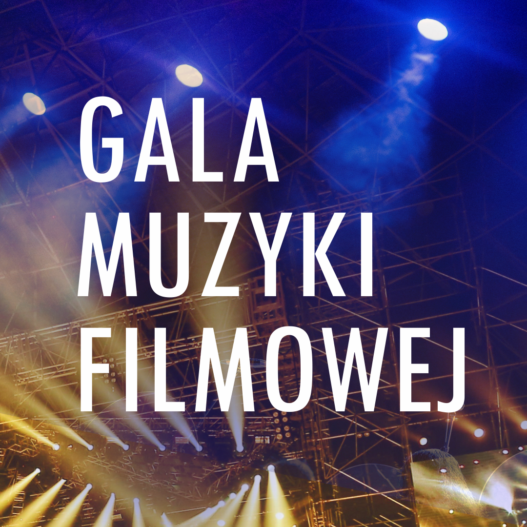 Muzyka Filmowa Filharmonia Warszawa