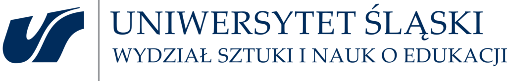 Uniwersytet Śląski Wydział Sztuki i Nauk o Edukacji